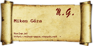 Mikes Géza névjegykártya